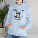Hold On I'm Overstimulated Unisex Heavy Blend™ Hooded Sweatshirt