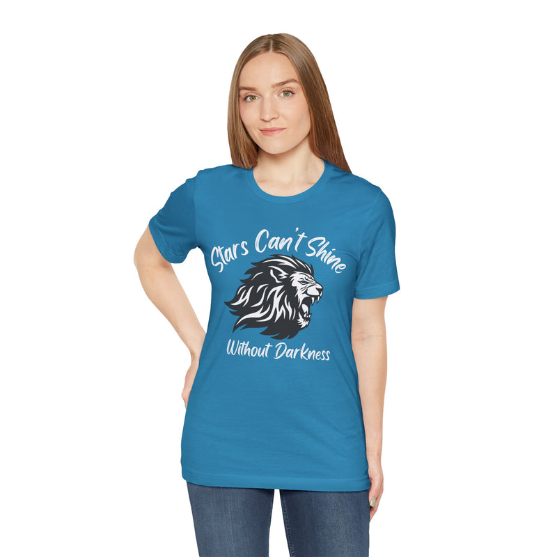 Stars Can't Shine Without Darkness Unisex Jersey Short Sleeve Tee