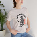 Everything's Fine Unisex Jersey Short Sleeve Tee