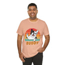 Buddy Unisex Jersey Short Sleeve Tee