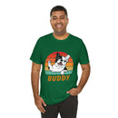 Buddy Unisex Jersey Short Sleeve Tee