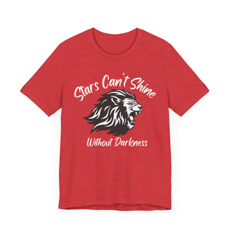 Stars Can't Shine Without Darkness Unisex Jersey Short Sleeve Tee