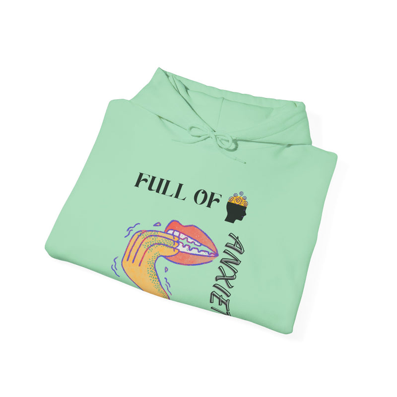 Full Of Anxiety Unisex Heavy Blend™ Hooded Sweatshirt