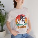 Buddy Unisex Jersey Short Sleeve Tee