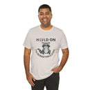 Hold on I'm Overstimulated Unisex Jersey Short Sleeve Tee