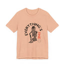 Everything's Fine Unisex Jersey Short Sleeve Tee