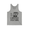I'm Not Weird I'm Limited Edition Unisex Jersey Tank