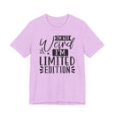 I'm Not Weird I'm Limited Edition Unisex Jersey Short Sleeve Tee