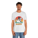 Buddy Unisex Jersey Short Sleeve Tee
