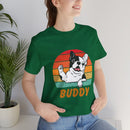 Buddy Unisex Jersey Short Sleeve Tee