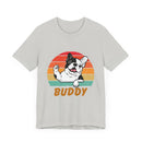 Buddy Unisex Jersey Short Sleeve Tee