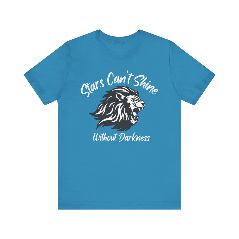 Stars Can't Shine Without Darkness Unisex Jersey Short Sleeve Tee