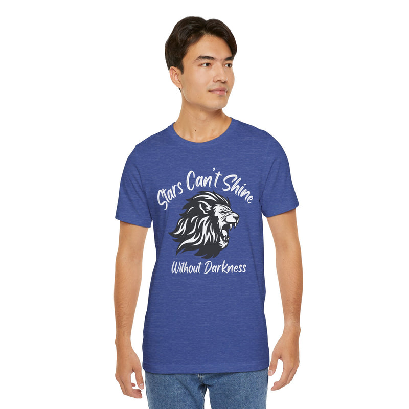 Stars Can't Shine Without Darkness Unisex Jersey Short Sleeve Tee