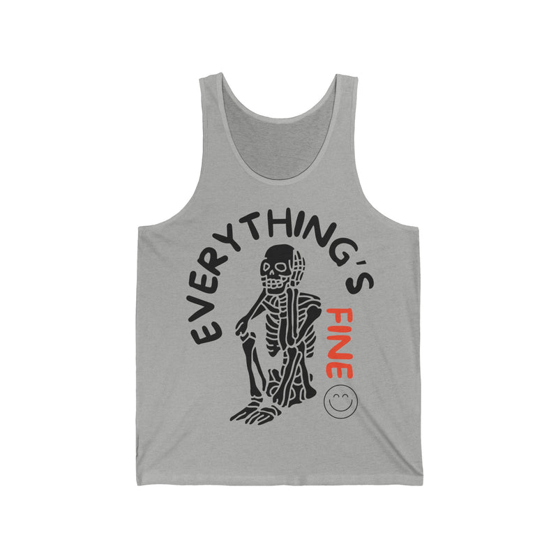 Everything's Fine Unisex Jersey Tank