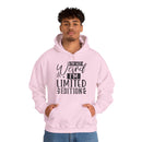 I'm Not Weird I'm Limited Edition Unisex Heavy Blend™ Hooded Sweatshirt