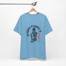 Everything's Fine Unisex Jersey Short Sleeve Tee