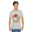 Buddy Unisex Jersey Short Sleeve Tee