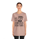 I'm Not Weird I'm Limited Edition Unisex Jersey Short Sleeve Tee