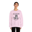 Hold On I'm Overstimulated Unisex Heavy Blend™ Crewneck Sweatshirt