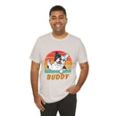 Buddy Unisex Jersey Short Sleeve Tee