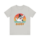Buddy Unisex Jersey Short Sleeve Tee
