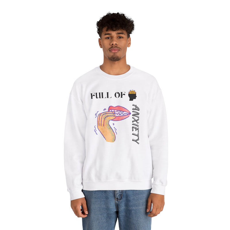 Full Of Anxiety Unisex Heavy Blend™ Crewneck Sweatshirt