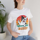 Buddy Unisex Jersey Short Sleeve Tee