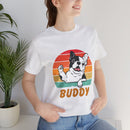 Buddy Unisex Jersey Short Sleeve Tee