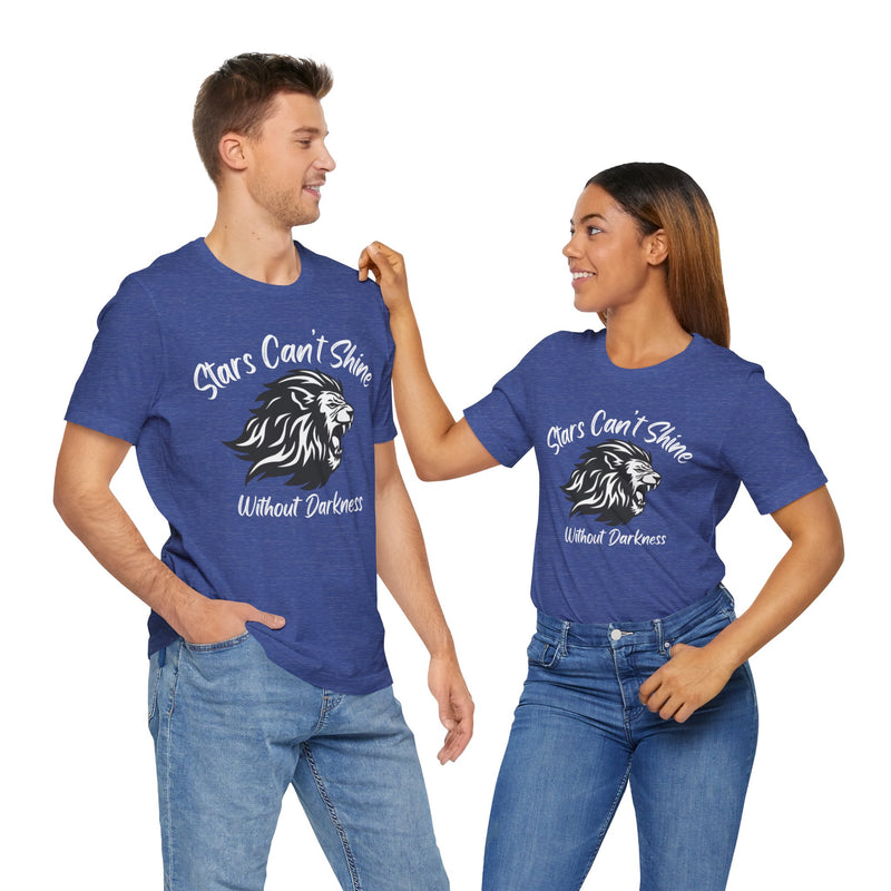 Stars Can't Shine Without Darkness Unisex Jersey Short Sleeve Tee